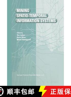 【3-4周达】Mining Spatio-Temporal Information Systems [9781461354161]