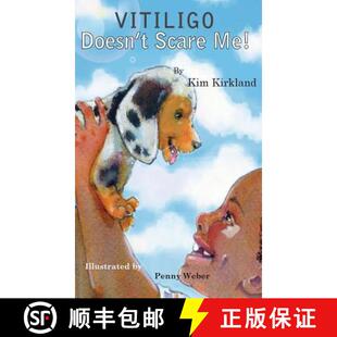 【3-4周达】Vitiligo Doesn't Scare Me [9780692825525]