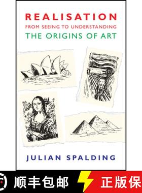 【3-4周达】Realisation - From Seeing to Understanding: The Origins of Art [9781908524454]