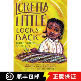 【3-4周达】Loretta Little Looks Back: Three Voices Go Tell It [9780316536776]
