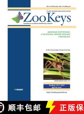 预订 ZooKeys 474: Araneae Sloveniae: A National Spider Species Checklist [9789546427656]