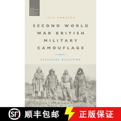 【3-4周达】精装 Second World War British Military Camouflage: Designing Deception [9781474222600]