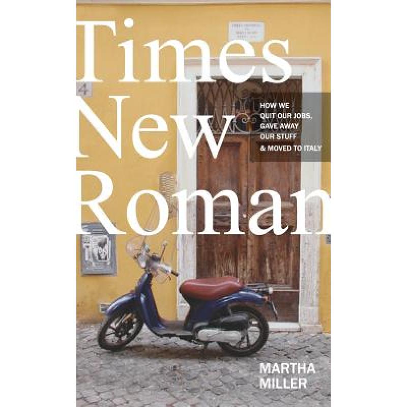 预订 times new roman: how we quit our job. [9780997757316]