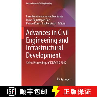 【3-4周达】Advances in Civil Engineering and Infrastructural Development : Select Proceedings of ICRA... [9789811564628]