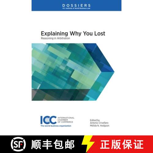 【3-4周达】Explaining Why You Lost: Reasoning in Arbitration [9789403529035]
