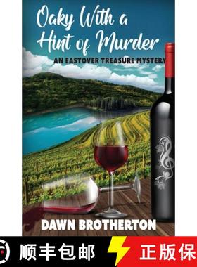 【3-4周达】Oaky With a Hint of Murder [9781939696878]