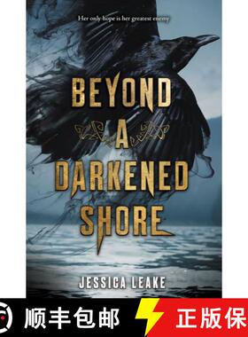 【3-4周达】Beyond a Darkened Shore [9780062666260]