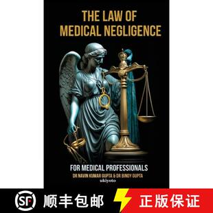 预订 Law of Medical Negligence for Medical Professionals [9789360498665]