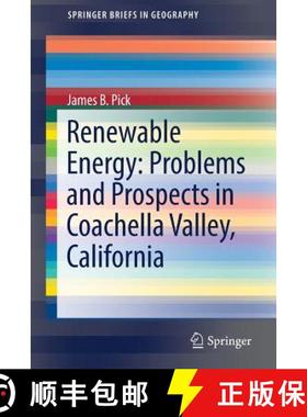 【3-4周达】Renewable Energy: Problems and Prospects in Coachella Valley, California (1st ed. 2017) [9783319515250]