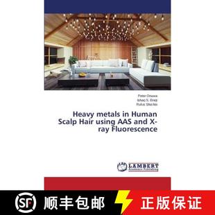 Human using Heavy Fluorescence 预订 ray Scalp metals and AAS Hair 9783659351662