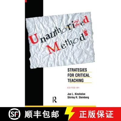 【3-4周达】Unauthorized Methods: Strategies for Critical Teaching [9780415918428]