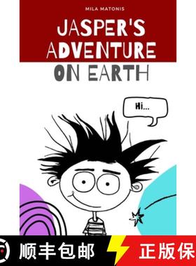 预订 Jasper's Adventure on Earth [9786090803561]