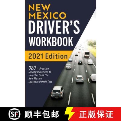 【3-4周达】New Mexico Driver's Workbook: 320+ Practice Driving Questions to Help You Pass the New Mex... [9781954289635]