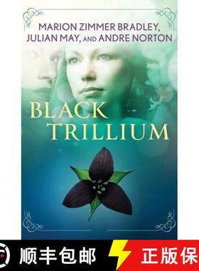 【3-4周达】Black Trillium [9781497684904]