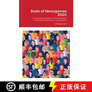 2020 games Newsgames State and snapshot journalism... interactives toys 4周达 9781716907524 analysis