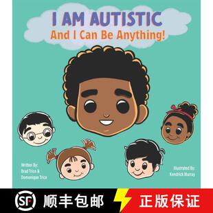 【3-4周达】I Am Autistic And I Can Be Anything [9798218322335]