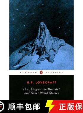 【3-4周达】The Thing on the Doorstep and Other Weird Stories [9780142180037]