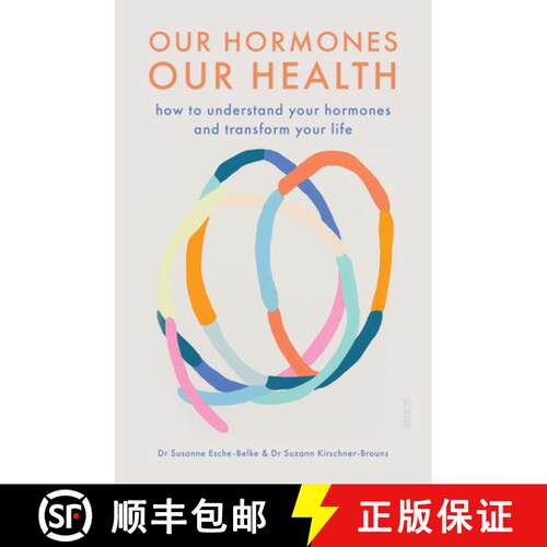 【3-4周达】Our Hormones, Our Health: How to Understand Your Hormones and Transform Your Life [9781950354719]