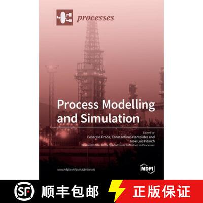 【3-4周达】Process Modelling and Simulation [9783039214556]
