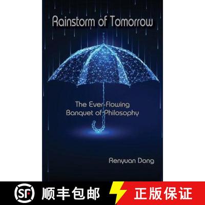 【3-4周达】Rainstorm of Tomorrow: The Ever-Flowing Banquet of Philosophy [9781950328192]