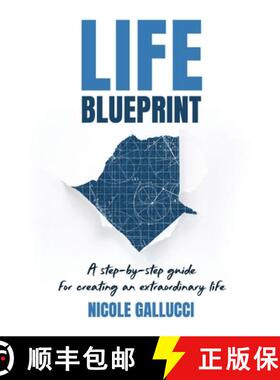 【3-4周达】Life Blueprint: A Step-by-Step Guide for Creating an Extraordinary Life [9781998754465]