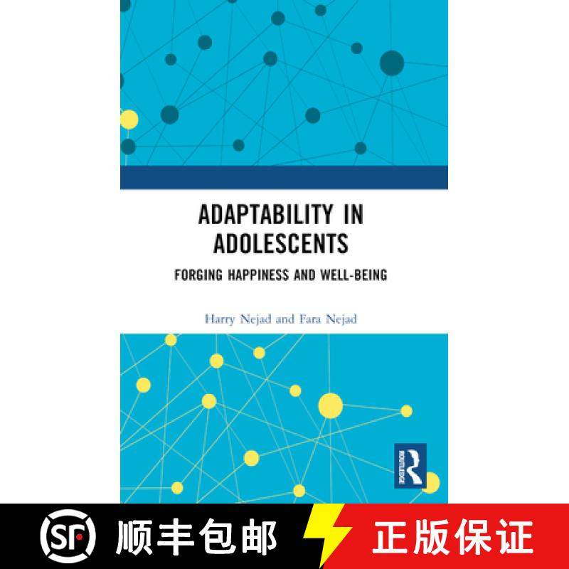 【3-4周达】Adaptability in Adolescents: Forging Happiness and Well-Being [9781032326535]