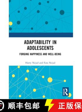 【3-4周达】Adaptability in Adolescents: Forging Happiness and Well-Being [9781032326535]