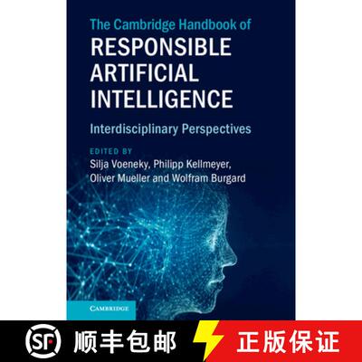 【3-4周达】The Cambridge Handbook of Responsible Artificial Intelligence: Interdisciplinary Perspectives [9781009207867]
