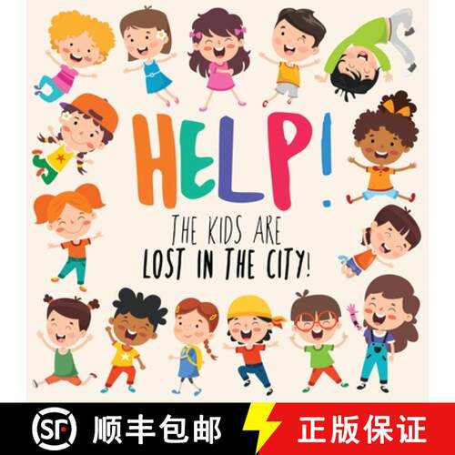 【3-4周达】Help! The Kids Are Lost In The City: A Fun Where's Wally/Waldo Style Book for 2-5 Year Olds [9781914047367]
