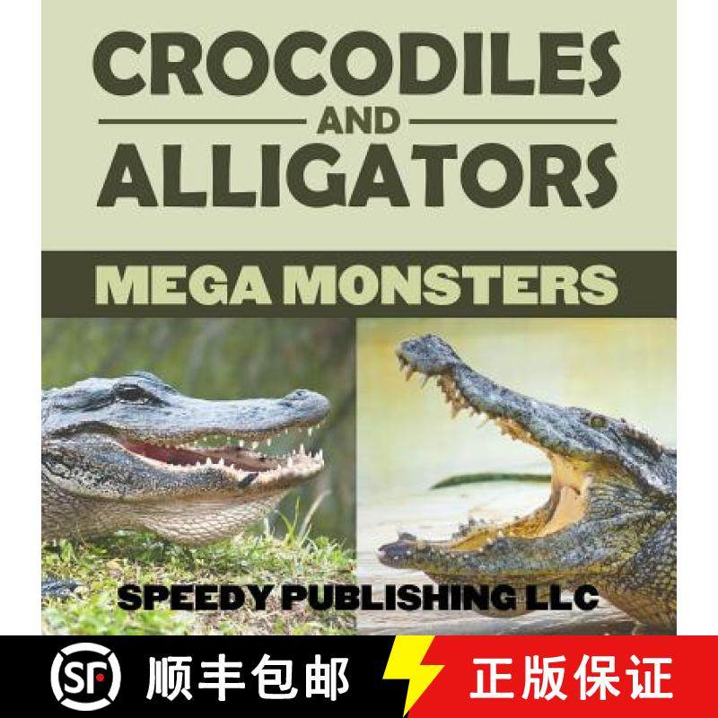 【3-4周达】Crocodiles And Alligators Mega Monsters [9781635012590]
