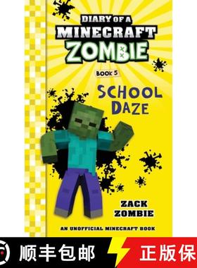 预订 Diary of a Minecraft Zombie Book 5: School Daze [9780692361054]