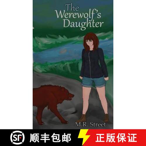 【3-4周达】The Werewolf's Daughter [9780985943806]