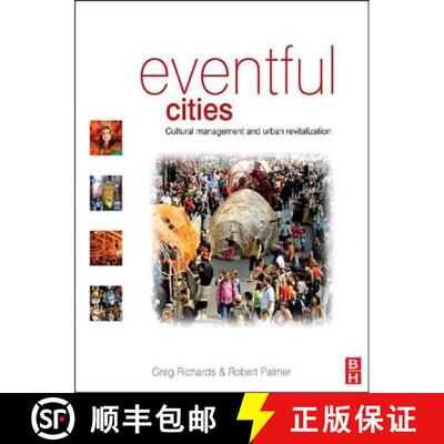 【3-4周达】Eventful Cities: Cultural Management and Urban Revitalisation [9781138136786]