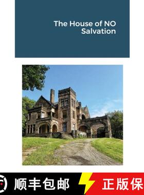 【3-4周达】The House of NO Salvation [9781716167270]