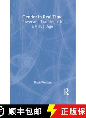 【3-4周达】Gender in Real Time: Power and Transience in a Visual Age [9780415934527]