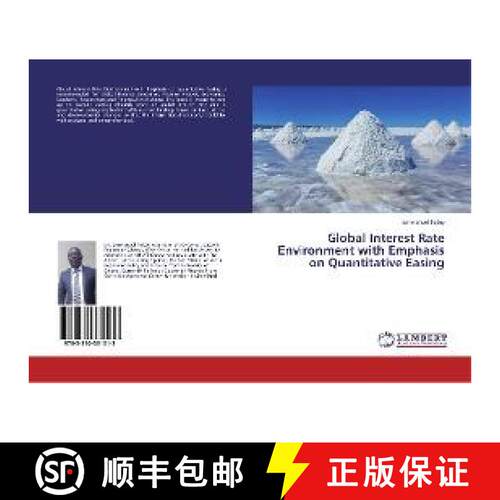 预订 Global Interest Rate Environment with Emphasis on Quantitative Easing [9783330331013]