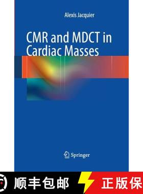 【3-4周达】CMR and MDCT in Cardiac Masses [9783662506813]