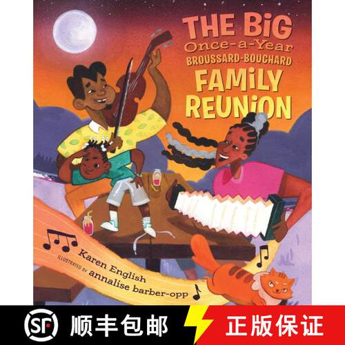 【3-4周达】精装 The Big Once-a-Year Broussard-Bouchard Family Reunion [9781536220384]