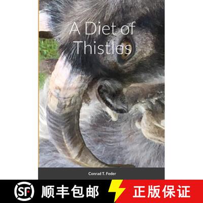 预订 A Diet of Thistles [9781326345075]