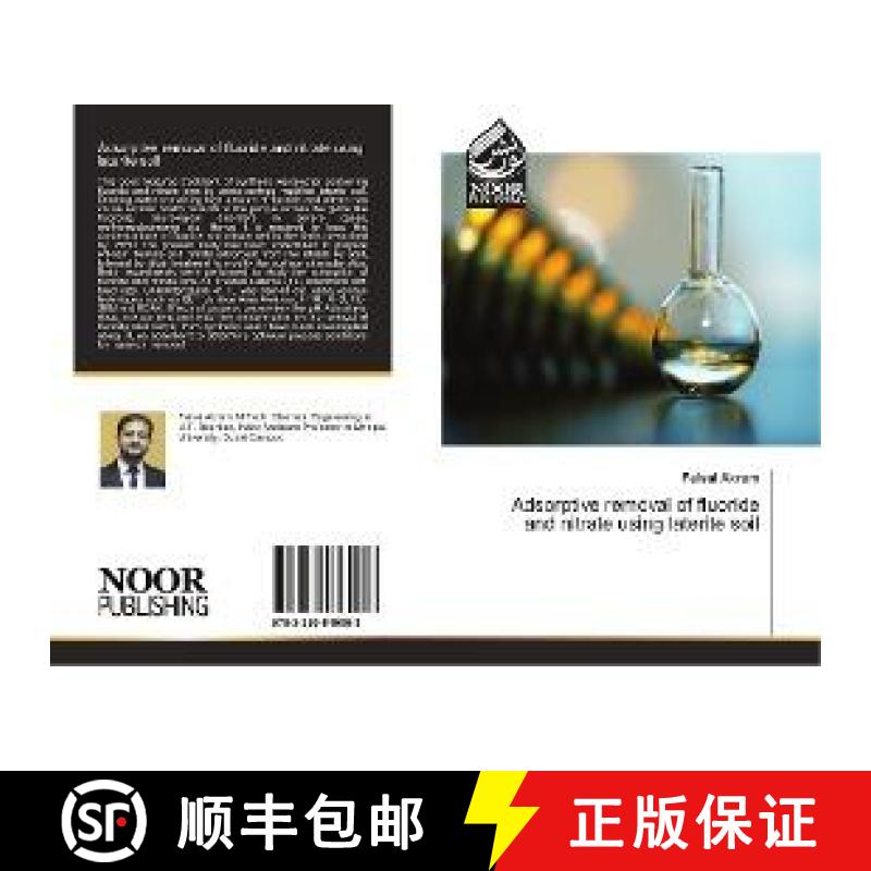 预订 Adsorptive removal of fluoride and nitrate using laterite soil [9783330845053]