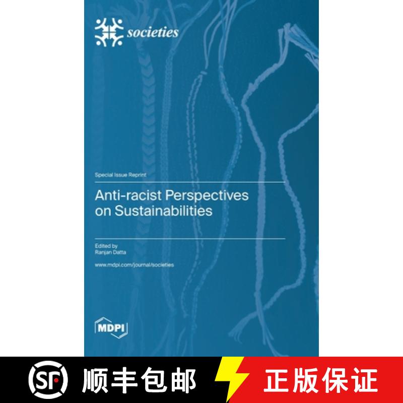 【2-3周达】Anti-racist Perspectives on Sustainabilities [9783036583990]