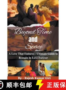 【3-4周达】Beyond Time and Space: A Love That Endures [9798215946244]