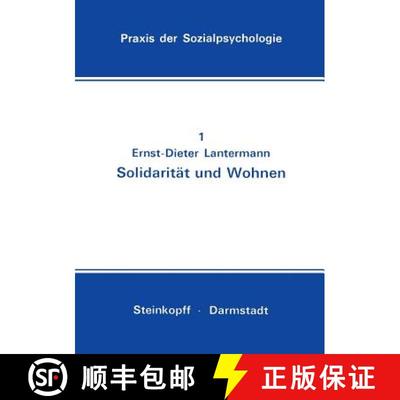 【3-4周达】Solidarität und Wohnen : Eine Feldstudie [9783798504158]