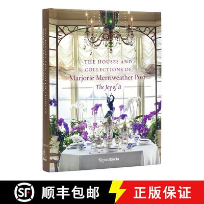 【3-4周达】Houses and Collections of Marjorie Merriweather Post: The Joy of It [9780847872428]