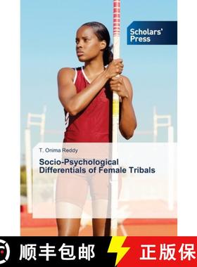 预订 Socio-Psychological Differentials of Female Tribals [9783639661224]