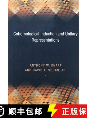 【3-4周达】同调归纳和统一表示 Cohomological Induction and Unitary Representations (Pms-45), Volume 45 [9780691037561]