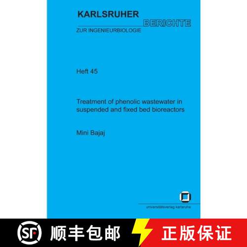 【3-4周达】Treatment of phenolic wastewater in suspended and fixed bed bioreactors [9783866443167]