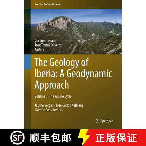 【3-4周达】精装 The Geology of Iberia: A Geodynamic Approach: Volume 3: The Alpine Cycle [9783030112943]