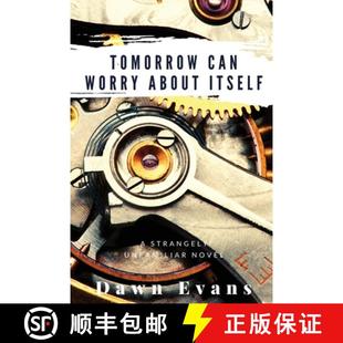 Tomorrow Can Worry Itself 4周达 About 9798986709611