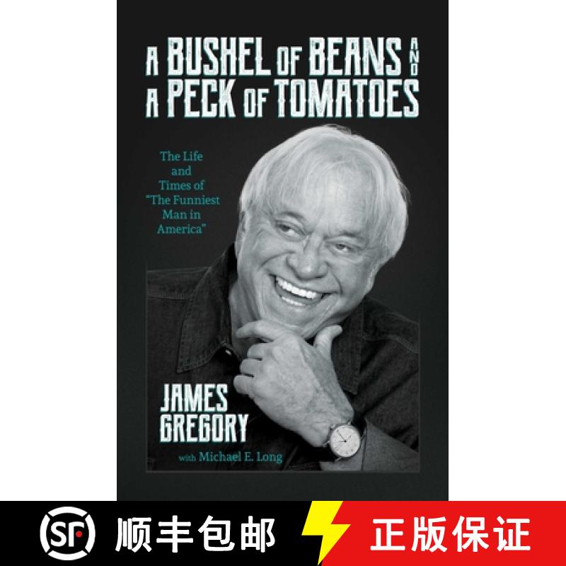 【3-4周达】A Bushel of Beans and a Peck of Tomatoes: The Life and Times of the Funniest Man in America [9798888454251]
